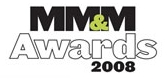 2008 MM&M Award